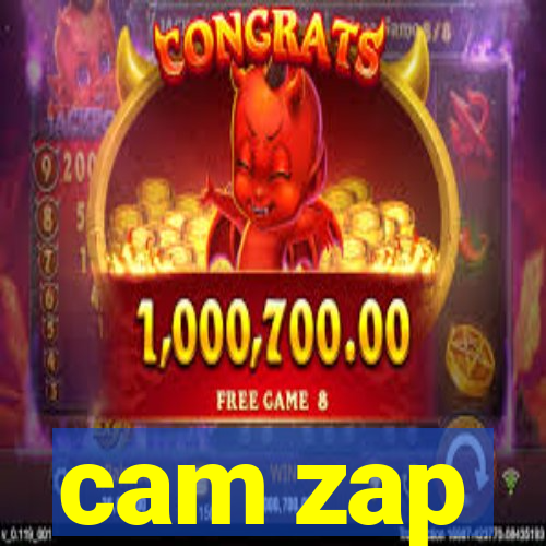 cam zap